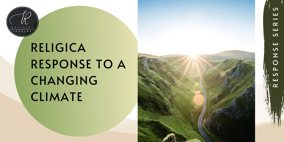 Click on the image above or the button below to visit the Religica Response to a Changing Climate Resource.
